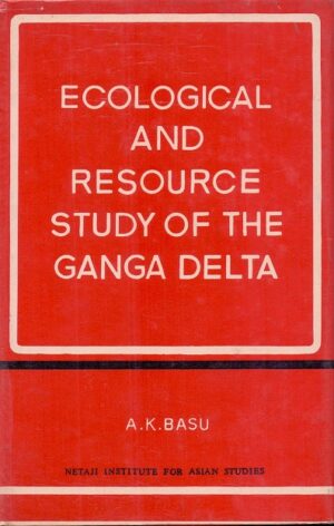 Ecological and Resource Study of the Ganga Delta